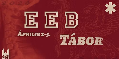 EEB - Egyetemi El\u0151k\u00e9sz\u00edt\u0151 T\u00e1bor