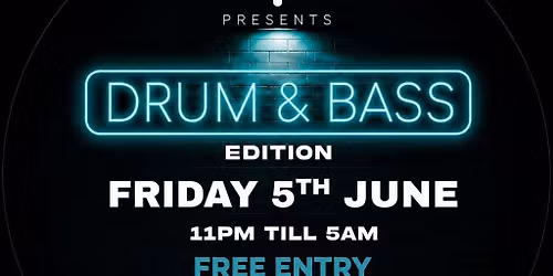 Drum & Bass: Edition.