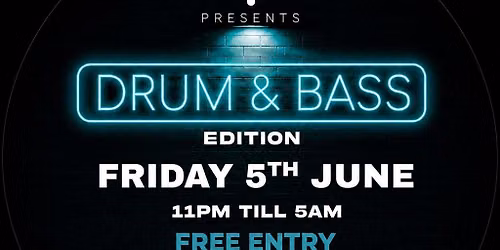 Drum & Bass: Edition.