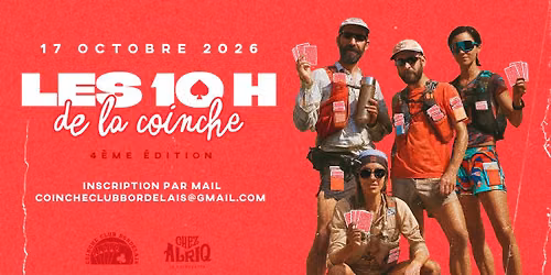LES 10 HEURES DE LA COINCHE \u2014 4\u1d49 \u00c9DITION