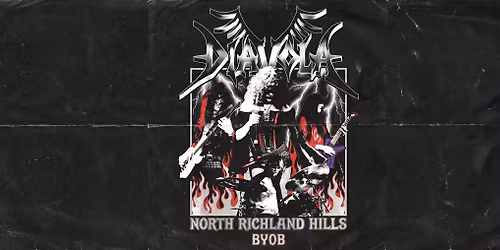 DIAVOLA | BYOB LIVE MUSIC in NORTH RICHLAND HILLS