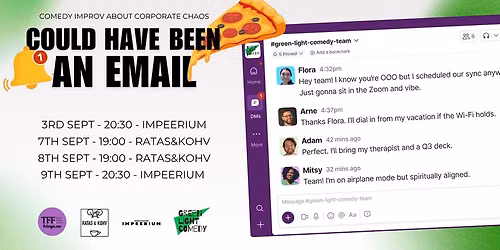 Could Have Been an Email