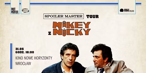 \u201eMikey i Nicky" + spotkanie z Micha\u0142em Oleszczykiem w KNH! \ud83d\udcfd\ufe0f