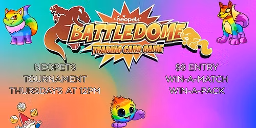 Neopets Battledome Weekly Tournaments at Gnome Games Green Bay West