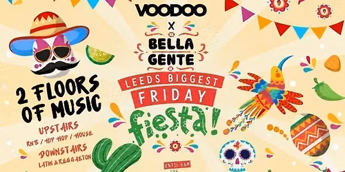 \ud83d\udc83 Leeds' Friday Fiesta 2026 | Bella Gente @ The Backroom | Friday 20th November