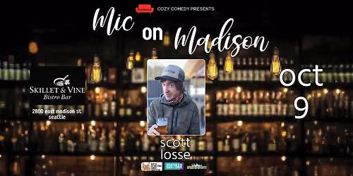 Comedy! Mic on Madison: Scott Losse Live!