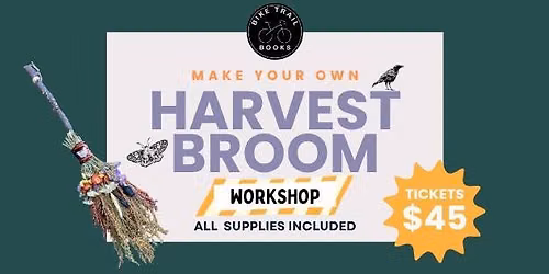 Harvest Broom Workshop