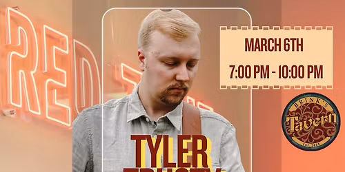 LIVE MUSIC WITH TYLER TRUSTY