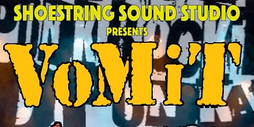 Vomit Live At Shoestring Sound Studio