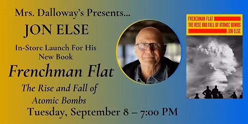 Jon Else's FRENCHMAN FLAT In-Store Event And Book Sigining