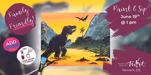 \ud83c\udf89Family Day: Dinosaur Canyon (Make Slime Too) \u2013 Fun for All Ages in Newark, DE