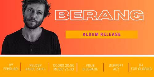 BERANG LIVE + support + DJ