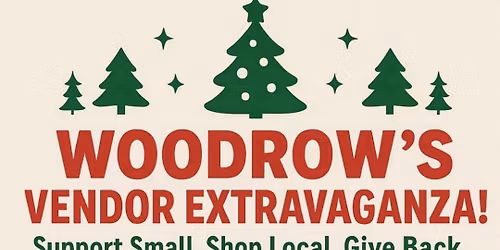 Woodrow’s Winter Vendor Extravaganza 