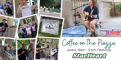 Coffee on the Piazza - Performer: StarHeart