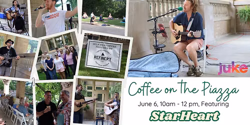 Coffee on the Piazza - Performer: StarHeart — Ruthmere Museum