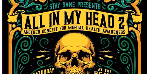 All In My Head 2: Another Benefit For Mental Health Awareness 