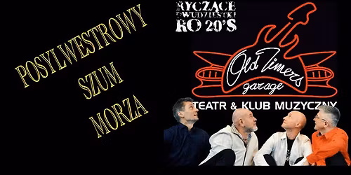 RYCZ\u0104CE DWUDZIESTKI - Posylwestrowy szum morza