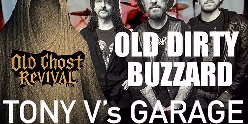 WOODSHED, OLD DIRTY BUZZARD, OLD GHOST REVIVAL and WARNING: A Black Sabbath Experience @ Tony V's!