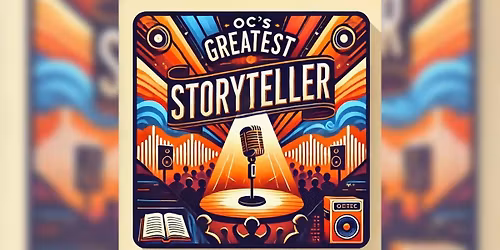 OC SEARCHES FOR THE GREATEST STORYTELLER | Campus JAX Newport Beach