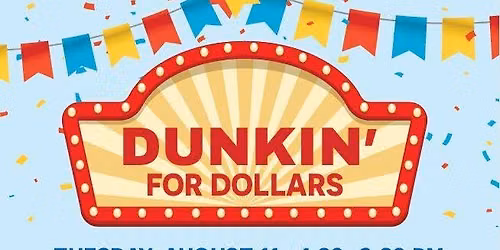 Dunkin' for Dollars at Oak Park Place Green Bay
