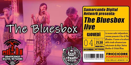Samarcanda digital network live: The Bluesbox [Mojo Station]\n