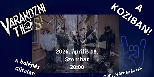 \u00c1prilis 18.-\u00e1n este V\u00e1rakozni Tilos! a Koziban