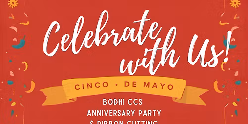 Bodhi CCS Anniversary Party & Ribbon Cutting