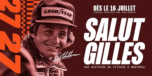 Salut Gilles : une histoire de vitesse \u00e0 Montr\u00e9al