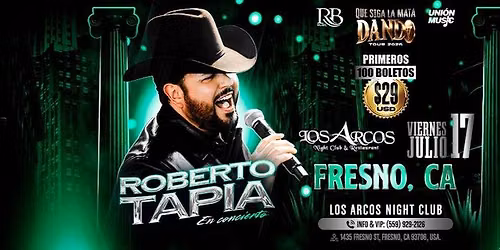 ROBERTO TAPIA EN FRESNO