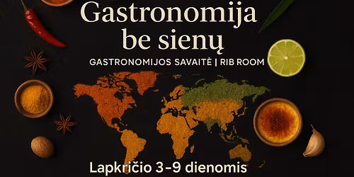 GASTRONOMIJA BE SIEN\u0172 | Lietuvos Gastronomijos Savait\u0117 RIB ROOM