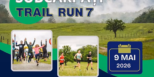 Subcarpa\u021bi Trail Run edi\u021bia a 7-a