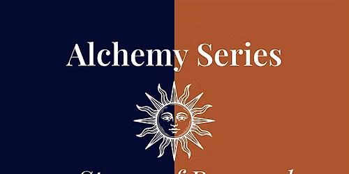 Alchemy Series:7- Stages of Personal Transformation~Guided Sound Meditation