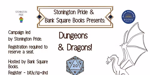 Dungeons & Dragons w\/ Stonington Pride & Bank Square Books