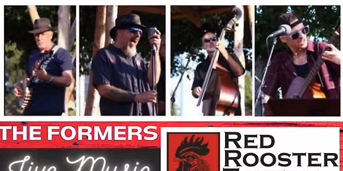 Live Music-The Formers Play the Red Rooster