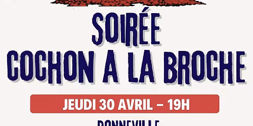 \ud83d\udc37 Soir\u00e9e Cochon \u00e0 la Broche aux 2 Coqs \ud83d\udc13 