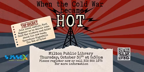 When the Cold War Became HOT!