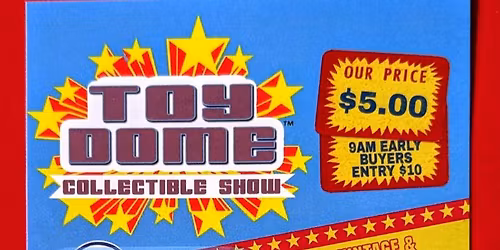 Toy Dome Collectible Show