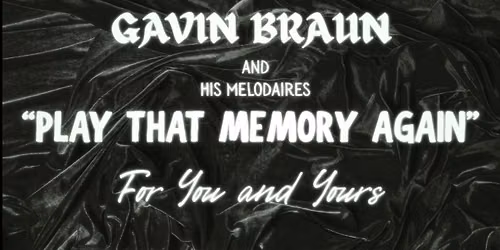 Gavin Braun - Tribute to Frank Sinatra
