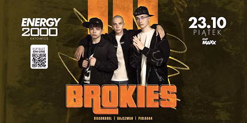 BROKIES \u2605 ENERGY 2000 KATOWICE