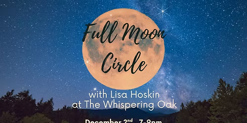 Full Moon Gatherings