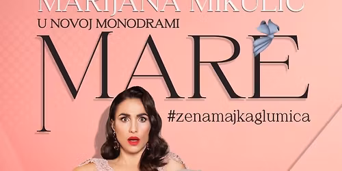 Marijana Mikuli\u0107: Mare #Zena majka glumica