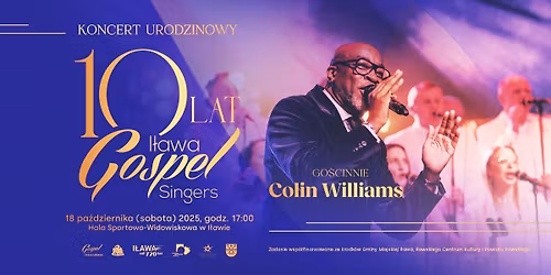 Koncert Urodzinowy Iława Gospel Singers | Gościnnie: Colin Williams