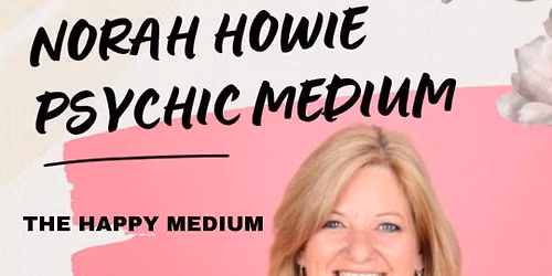 NORAH HOWIE PSYCHIC MEDIUM REMBRANT HOTEL WEYMOUTH