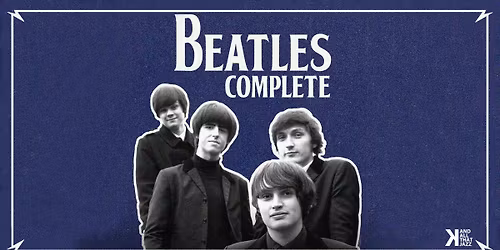 Beatles Complete (UK) | Katalin Uppsala