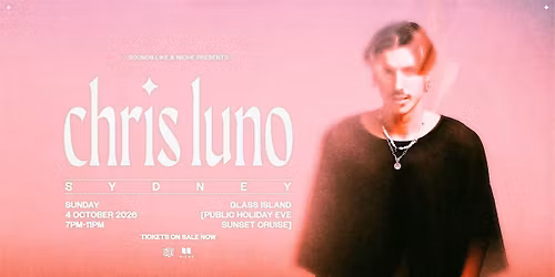 Chris Luno - Sydney, Sunset Cruise (Public Holiday Eve)