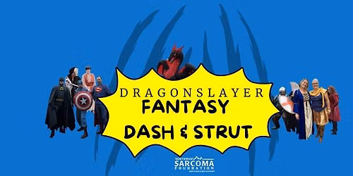 Dragonslayer Fantasy Dash & Strut