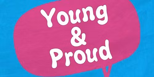 Young & Proud