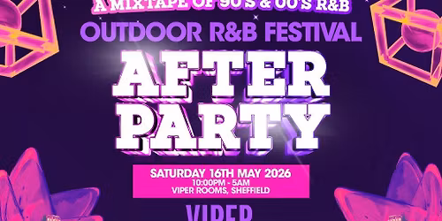 RNB MANIA | Sheffield's R&B After Party!