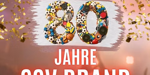 80 Jahre SSV Brand