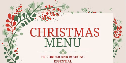 Festive menu - pre booking now available!